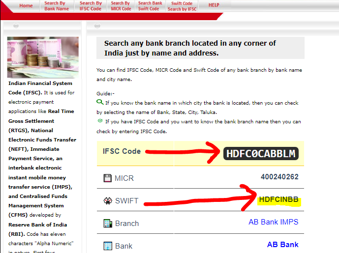 You can find IFSC Code, MICR Code and Swift Code of any bank branch by bank name and city name.